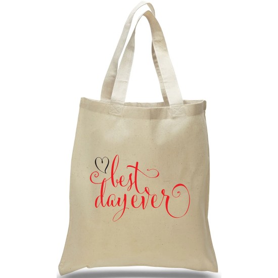 "Best Day Ever" in Elegant Script All Cotton Canvas Tote "Best Day Ever" in Elegant Script All Cotton Canvas Tote